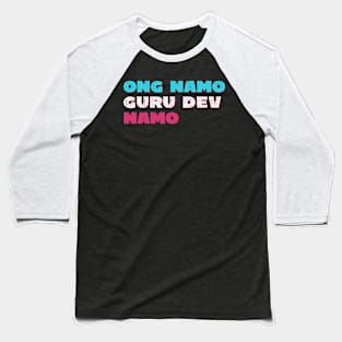 Ong namo guru dev namo Baseball T-Shirt